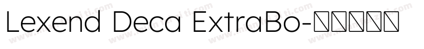 Lexend Deca ExtraBo字体转换